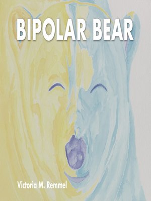 cover image of Bipolar Bear
